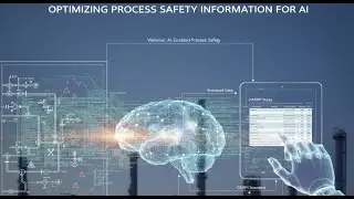 Webinar - AI for Process Safety Information