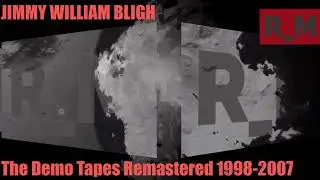 RANDALL_MARS // JIMMY WILLIAM BLIGH The Demo Tapes Remastered (1998–2007)The Randall Mars Experiment