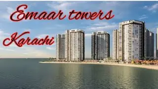 Emaar ocean front 🌊 || Emaar towers || reef towers || karachi