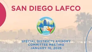 Special Districts Advisory Committee (SDAC) Meeting - January 16, 2026
