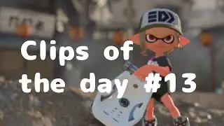 Clips of the day Splatoon #13　【スプラトゥーン３/Splatoon3】オーバーフロッシャー Bloblobber　 スプラ３