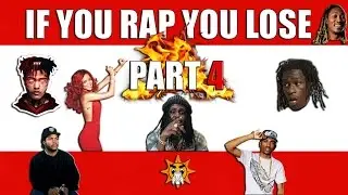 If You Rap You Lose (Part 4) 🤐