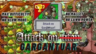 ATTACK ON GARGANTUAR! - Max Difficulty No Slow Mode, Mallet, or LawnMower | Plants vs Zombies Fusion