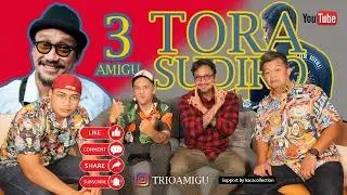 TORA SUDIRO MERASAKAN BAHAGIANYA HIDUP SEPERTI MIRACLE IN CELL NO 7 ? | 3AMIGU #30