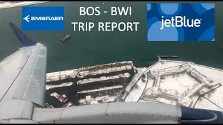 JETBLUE | E190 | ECONOMY | TRIP REPORT | BOS-BWI