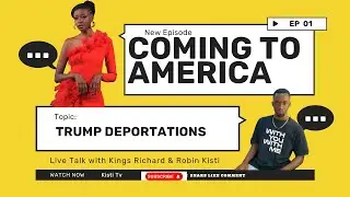 COMING TO AMERICA Ep 1