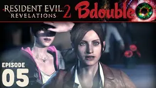 Resident Evil Revelations 2 - Episode 1 Gameplay :: Final Ending Part 5 (Walkthrough)