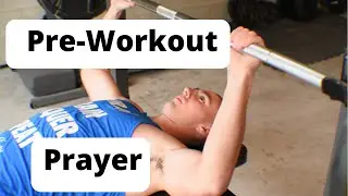 Pre-Workout Prayer
