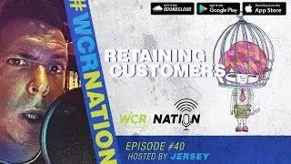 Window Cleaning Podcast | WCR Nation EP 40 | Keep 'em