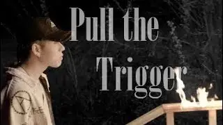 &diams; Pull the Trigger &diams;