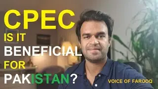 CPEC l Is CPEC good for Pakistan?