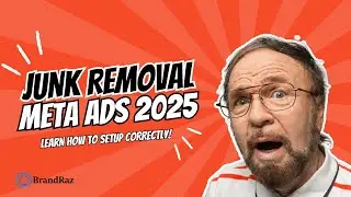 How To Run Junk Removal Ads in 2025 | Junk Removal Ads Agency | Brandraz
