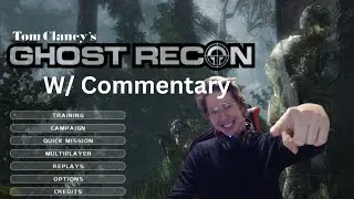 Tom Clancy's Ghost Recon (2001) Mission 5 - Gold Mountain [W/ Commentary]