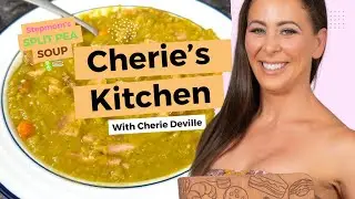 Cherie&rsquo;s Kitchen | Thick & Cozy Split Pea Soup Stepmom Style