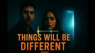 Things Will Be Different (2024) Ending Explained &ndash; Truth About Time Loop #StorylineStudioExplainer