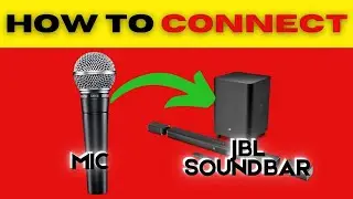 How To Connect MIC to JBL Soundbar? (2026)