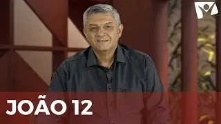 REAVIVADOS POR SUA PALAVRA | JOÃO 12 |  15 de Abril