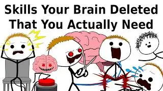 Skills Your Brain Deleted That You Actually Need