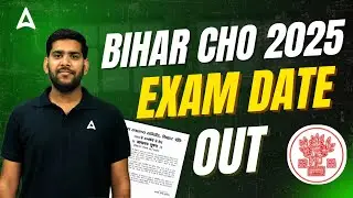 Bihar CHO Vacancy 2025 Exam Date Out! | Complete Details | Bihar CHO Exam Date 2025 Latest News
