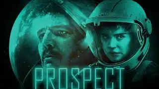 Prospect  - Daniel Caldwell - Soundtrack