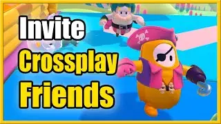 How to Invite Cross Play Friends in Fall Guys (PS4, PS5, Xbox, PC)