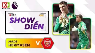 M&Agrave;N TR&Igrave;NH DIỄN: MADS HERMANSEN | NỖ LỰC 'G&Aacute;NH' H&Agrave;NG THỦ LEICESTER ĐẾN B&Ugrave; GIỜ | NGOẠI HẠNG ANH 24/25