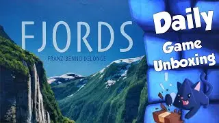 Fjords - Daily Game Unboxing