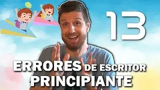 13 errores de escritor novel | Consejos para escritores