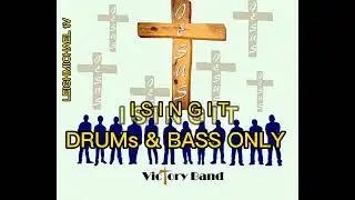 isingit victory band drums and bass only