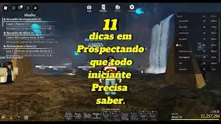 ROBLOX PROSPECTING - 11 DICAS QUE TODO INICIANTE NO PROSPECTANDO PRESICA SABER