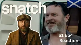 Scotsman смотрит SNATCH &mdash; 1 сезон, 4 серия &mdash; Реакция | Первый просмотр
