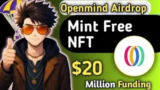 Openmind Airdrop Mint Free NFT | In 3 Minutes #airdrop #freetokens #newairdrop 