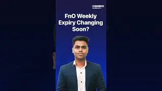 Is F&O Weekly Expiry Changing Again? SEBI News | Is SEBI reforming F&O Trading? Samco