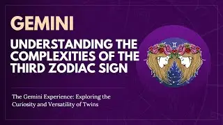Gemini Traits and Characteristics: The Dual-Faced Zodiac Explained
