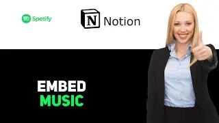 Как встроить Spotify в Notion 2025