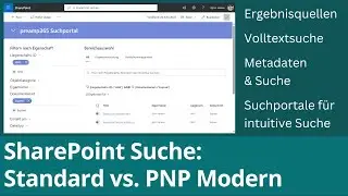 SharePoint Online Suche: Standardsuche vs. PNP Modern Search Suchportale