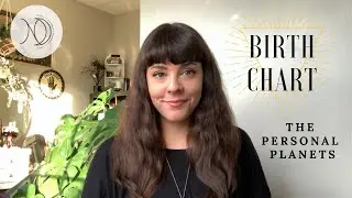 ✨ Birth Chart Astrology - The Personal Planets 🌚
