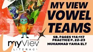 Grade 5 English Spelling Lesson | Vowel Teams (ai, ea, igh, oa, ou, oi, ee) | MyView 5 Book