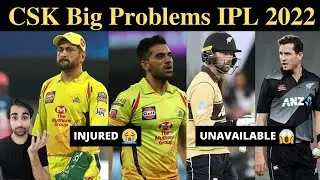 CSK Deepak Chahar Replacement | CSK Strongest Playing 11 IPL 2022 | CSK Full Squad Review IPL 2022
