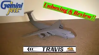 Gemini Jets/Macs 1:400 C-5M Galaxy Travis AFB Unboxing & Review
