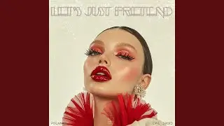 Let's Just Pretend