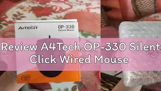 Review A4Tech OP-330 Silent Click Wired Mouse