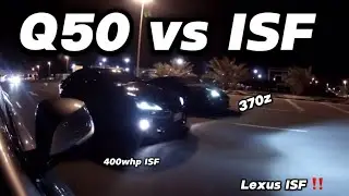 FBO E85 Tune 400whp  Lexus ISF  vs FBO E30 Q50 3.0t and Nissan 370z