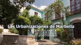 Las urbanizaciones de Marbella LA VIRGINIA   ES