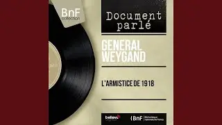 L'armistice de 1918, pt. 1