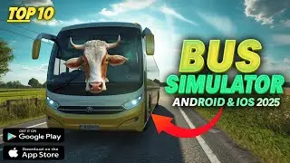 10 лучших игр-симуляторов автобусов для Android и iOS в 2025 году 🚍 | Ультрареалистичные игры про...