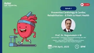 Episode 1: Preventive Cardiology & Cardiac Rehabilitation &ndash; A Path to Heart Health