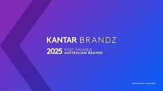 Countdown Video - Kantar BrandZ Top 40 Most Valuable Australian Brands 2025