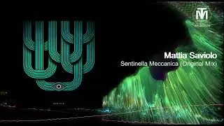Mattia Saviolo - Sentinella Meccanica (Original Mix) [Kraftek]