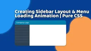 How to Create Sidebar Layout with Loading Menu Animation